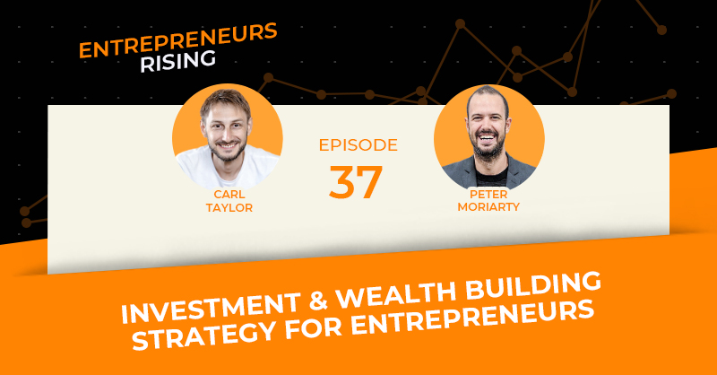 Investment & Wealth Building Strategy for Entrepreneurs